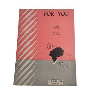 For You Vintage Sheet Music Piano Voice Guitar Easy Listening Dubin Burke